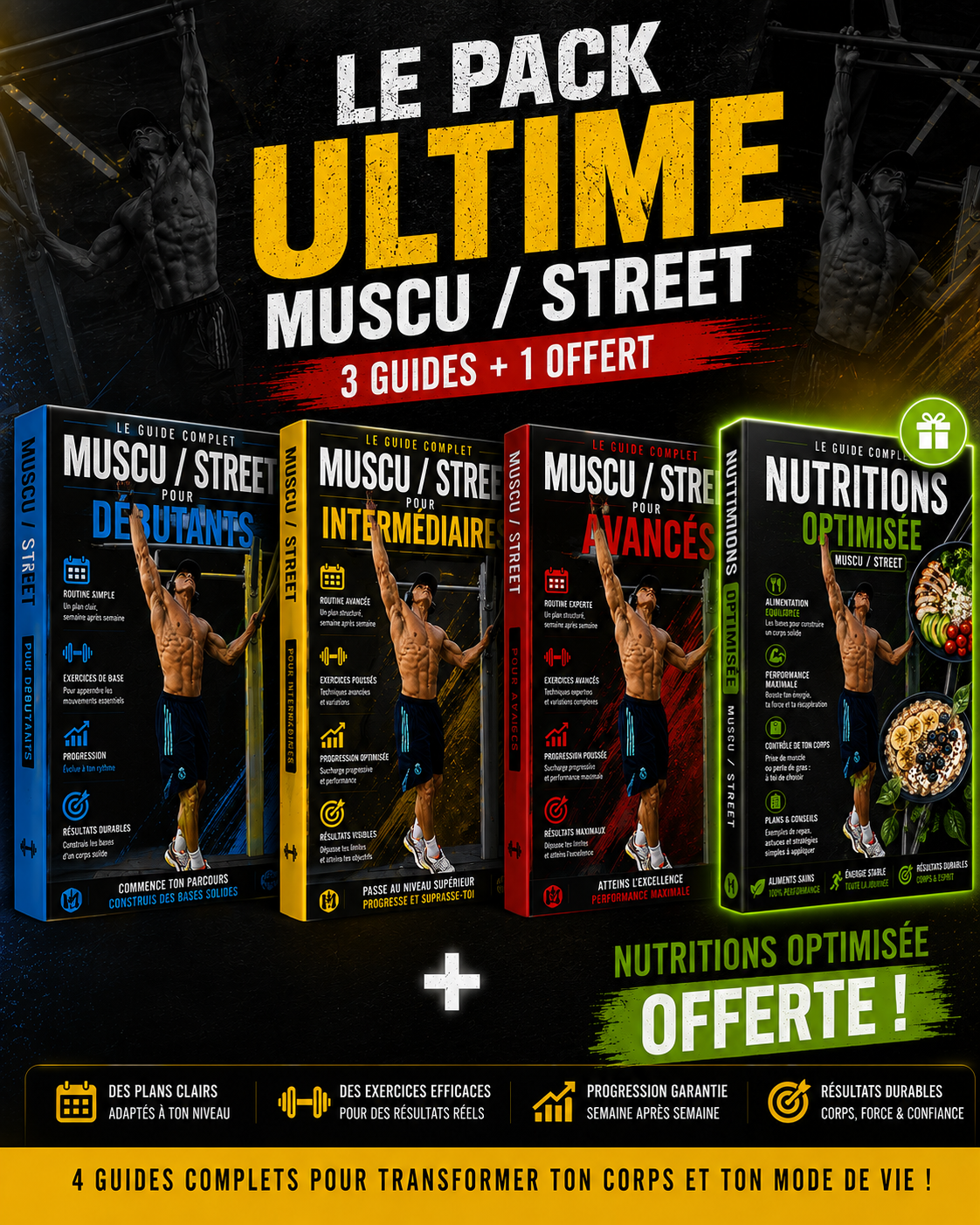PACK ULTIME | Les 4 guides complets